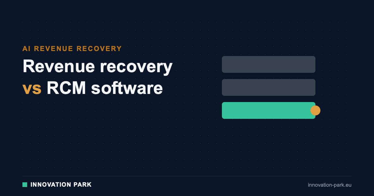 Revenue recovery vs RCM software — Innovation Park